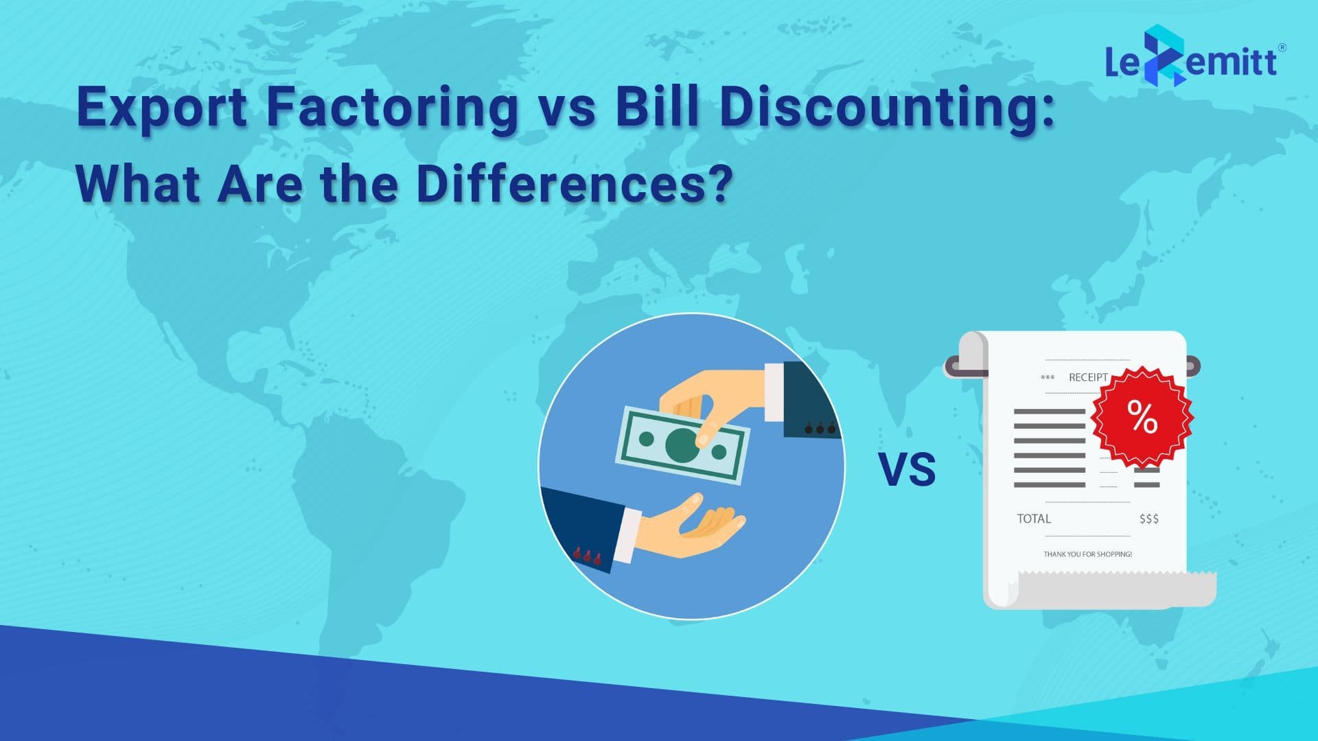 Difference between export factoring and bill discounting